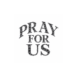 PRAY FOR US